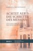 Achtet auf die Schritte des Messias - Band 3